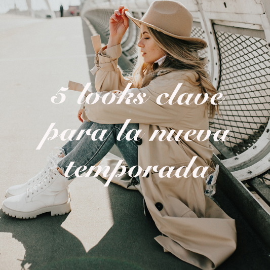 5 looks clave que llevarás la próxima temporada