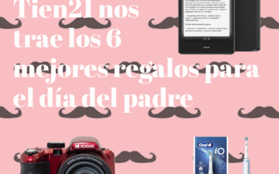 Los 6 mejores regalos para el día del padre de Tien21
