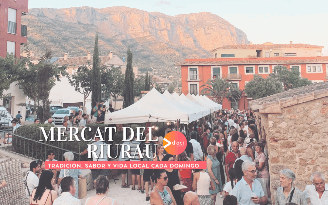 Mercat del Riurau de Jesús Pobre: tradición, sabor y vida local cada domingo