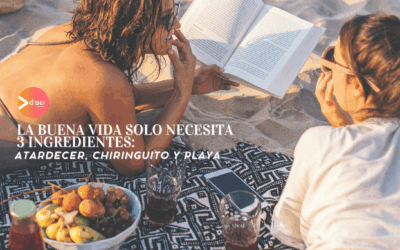 La buena vida tiene solo tres ingredientes: atardecer, chiringuito y playa