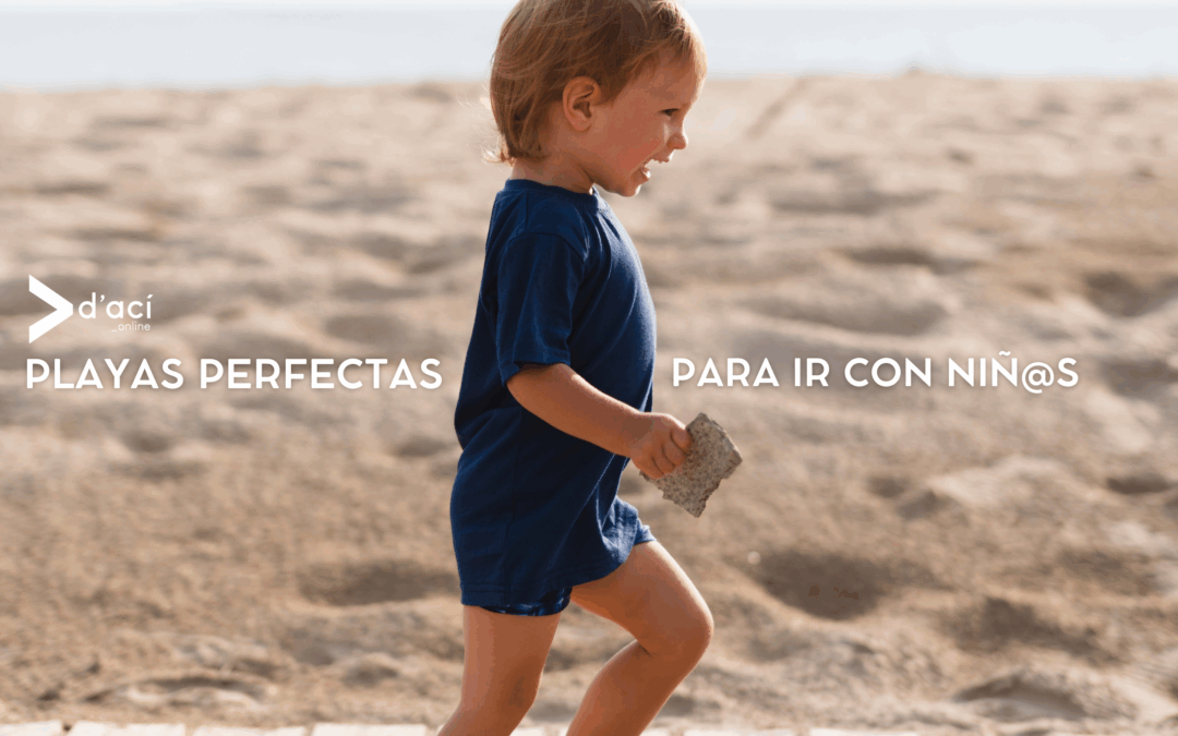 Playas de la Costa Blanca perfectas para ir con niños