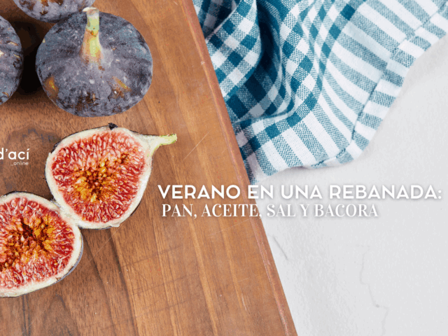 Verano en una rebanada: pan, aceite, sal y bacora