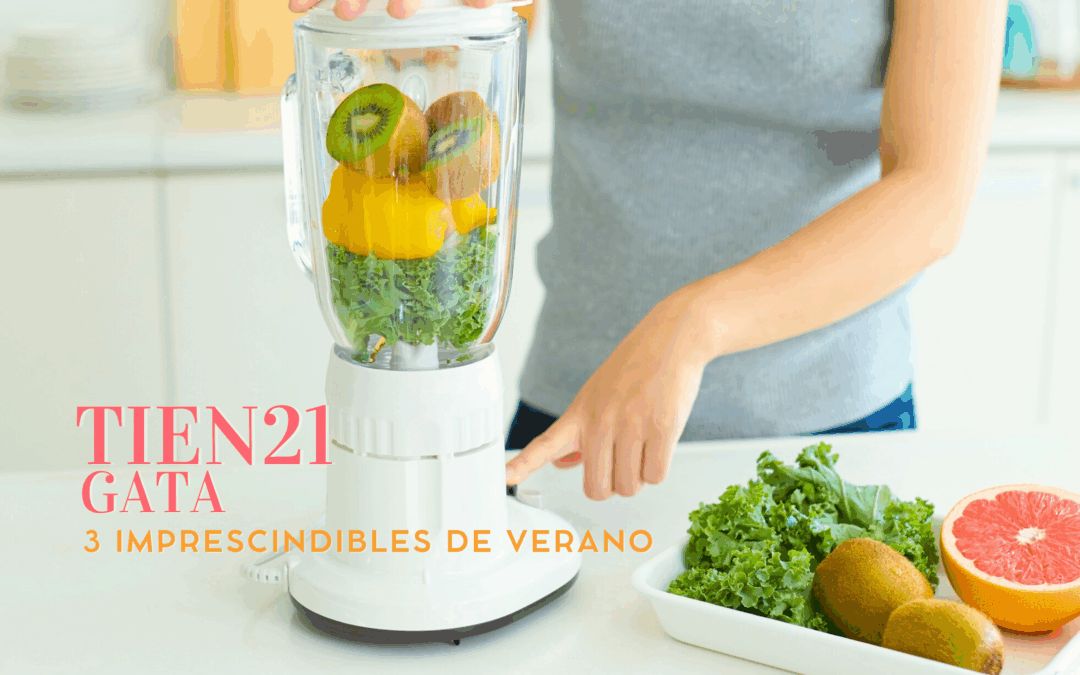 Tres imprescindibles para sobrevivir (y disfrutar) del verano, con Tien21 Gata