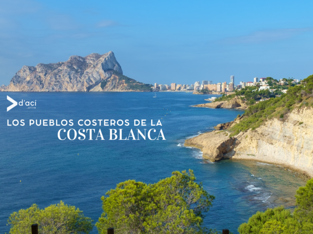 Los pueblos costeros de la Costa Blanca