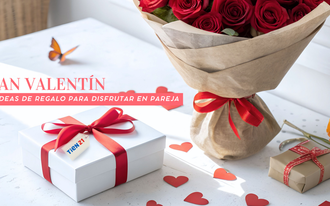 San Valentín: 4 ideas de regalo para disfrutar en pareja con Tien21 Gata