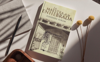 “La maestra de la Enhebrada”: la novela de Lourdes Airam que habla de memoria, identidad y mujeres que dejaron huella