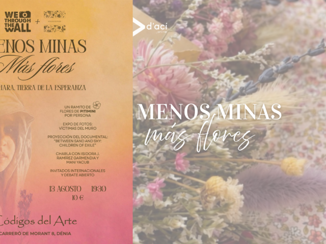 “Menos minas, más flores”: Dénia acoge una jornada solidaria por el pueblo saharaui